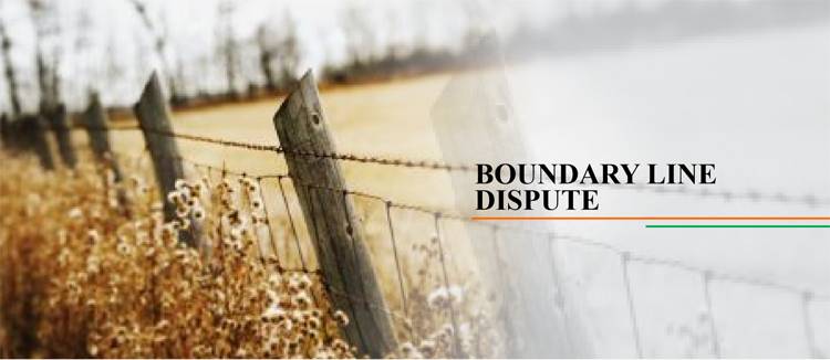 BOUNDARY LINE DISPUTE