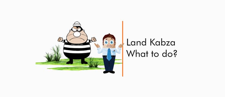 Land Kabza- What to do?
