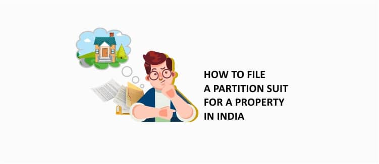 how to file a partition suit for a property in india