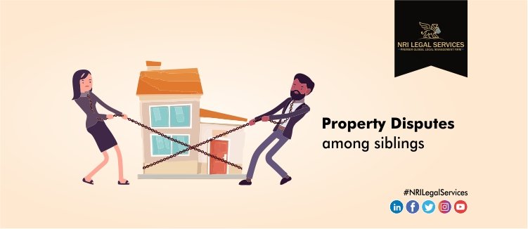 Property Disputes among Siblings