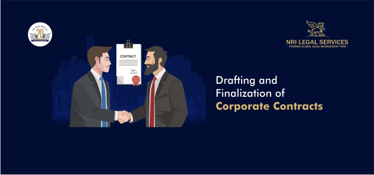 Drafting and finalization of all type of corporate contracts