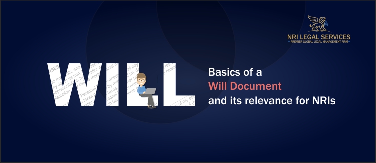 Basics of a Will Document and its relevance for NRIs